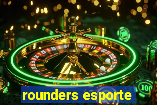 rounders esporte